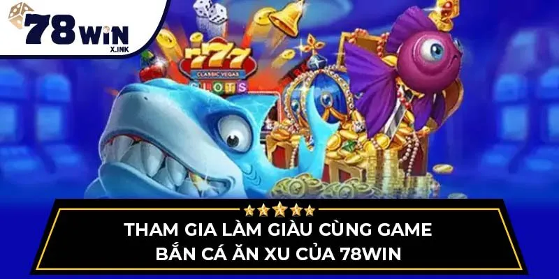 bắn cá ăn xu